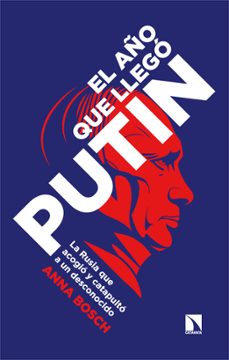 el año que llego putin-9788413526454