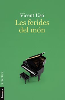 les ferides del mon-vicent uso-9788413587554