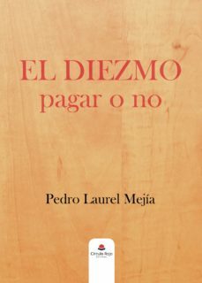 el diezmo: pagar o no (ebook)-9788413634654
