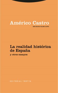 la realidad historica de españa y otros ensayos (ebook)-9788413641454