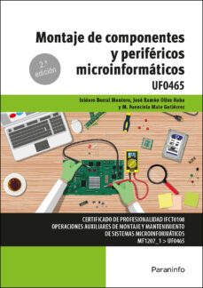(uf0465) montaje de componentes y periféricos microinformáticos-9788413665054