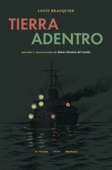 tierra adentro-louis brauquier-9788413695754