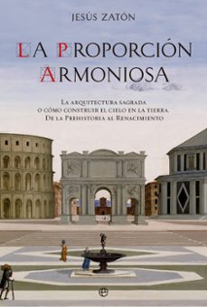 la proporcion armoniosa-jesus zaton-9788413844954