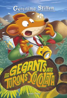 els gegants dels turons xocolata-geronimo stilton-9788413892054