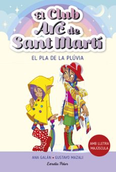 el club arc de sant martí 5. el pla de la plúvia-ana galan-9788413896854