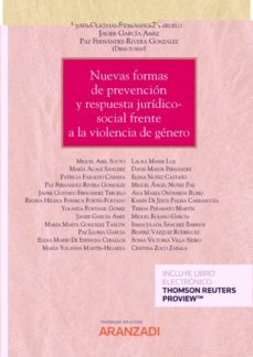 nuevas formas de prevencion y respuesta juridico-social frente a la violencia de genero (papel + e-book)-9788413907154