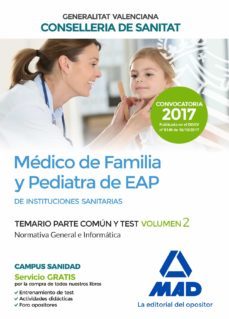 medico de familia y pediatra de eap de instituciones sanitarias de la conselleria de sanitat: temario parte comun y test (vol. 2)-9788414211854