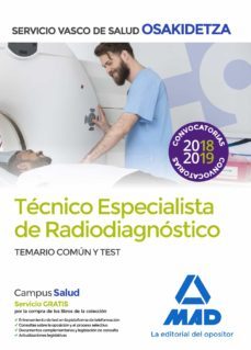 tecnicos especialistas de radiodiagnostico del servicio vasco de salud-osakidetz: temario comun y test-9788414215654