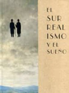 el surrealismo y el sueño-9788415113454