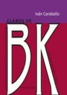 claros de bk: episodios, invenciones y reflexiones sobre la vida de buster keaton-9788415172154