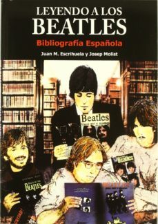 leyendo a los beatles-juan manuel escrihuela-josep molist diaz-9788415191254