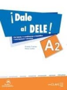 ¡dale al dele! a2 + audio descargable, transcripciones y soluciones-9788415299554