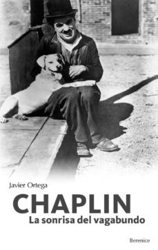 chaplin. la sonrisa del vagabundo (ebook)-javier ortega-9788415441854
