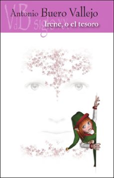 irene, o el tesoro-antonio buero vallejo-9788415510154