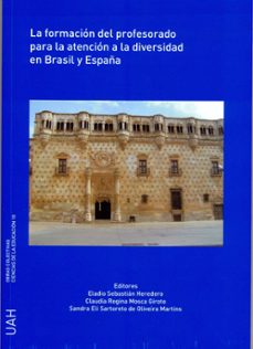 formacion del profesorado para la atencion a la diversidad-eladio sebastian heredero-9788415595854