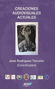 creaciones audiovisuales actuales-jose rodriguez terceño-9788415705154
