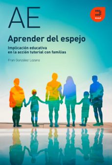 aprender del espejo-fran gonzalez lozano-9788415995654