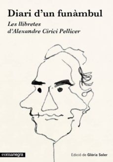 diari d un funambul: les llibretes d alexandre cirici pellicer-9788416033454