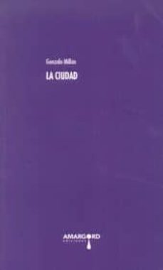 ciudad la-gonzalo millan-9788416149254