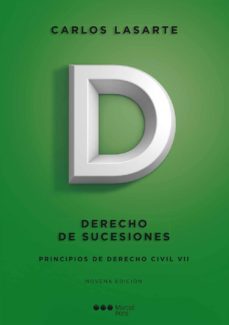 principios de derecho civil (tomo vii): derecho de sucesiones (9ª ed.)-carlos lasarte alvarez-9788416212354