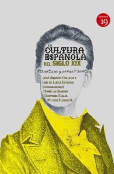 la cultura española del siglo xix (ebook)-9788416225354