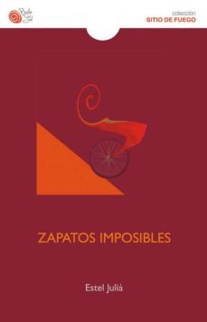 zapatos imposibles-estel julia-9788416320554