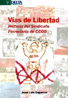 vias de libertad-jose luis esparcia-9788416383054