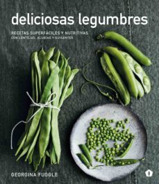 deliciosas legumbres-georgina fuggle-9788416407354