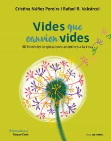 vides que canvien vides (ebook)-cristina nuñez-rafael romero-9788416588954
