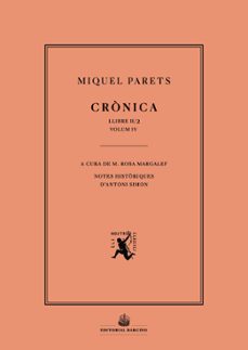 cronica. llibre 2n / 2a part. vol.iv-miquel parets-9788416726554
