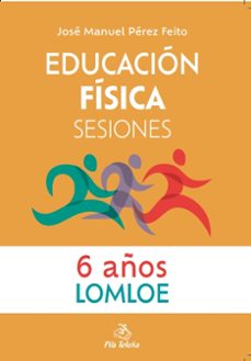 educacion fisica sesiones 6 años-9788416740154