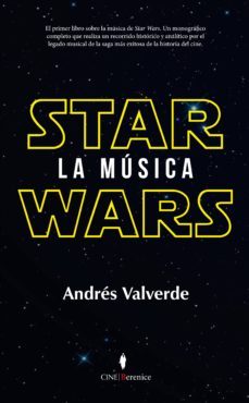 star wars. la musica-andres valverde-9788416750054