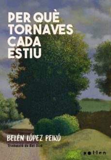 per que tornaves cada estiu-belen lopez peiro-9788416828654