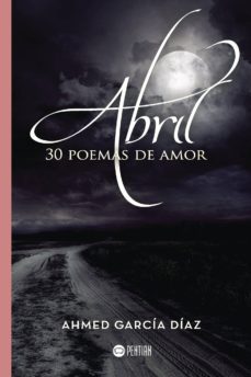 abril, 30 poemas de amor-9788416953554
