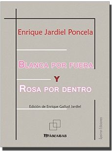 blanca por fuera y rosa por dentro-9788416996254