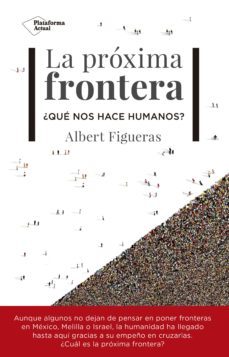 la proxima frontera-9788417002954