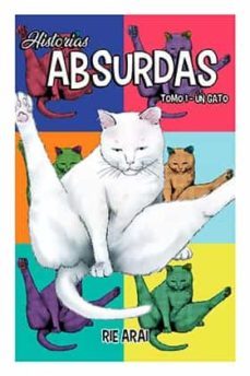 historias absurdas 1 un gato-rie arai-9788417058654