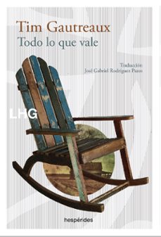 todo lo que vale-tim gautreaux-9788417118754