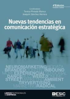 nuevas tendencias en comunicacion estrategica (4ª ed.)-9788417129354