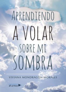 aprendiendo a volar sobre mi sombra-9788417274054
