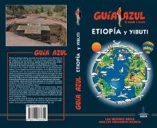 etiopia y yibuti 2018 (guia azul)-luis mazarrasa mowinckel-9788417368654