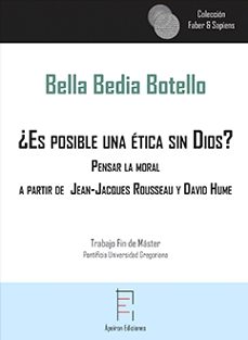 ¿es posible una etica sin dios?-david hume-9788417574154