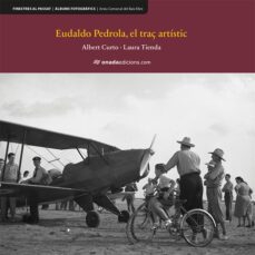 eudaldo pedrola, el traç artistic-albert curto homedes-9788417638054