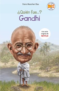¿quién fue gandhi?-dana meachen rau-9788417671754