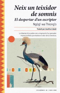 neix un teixidor de somnis (ebook)-ngugi wa thiongo-9788417925154