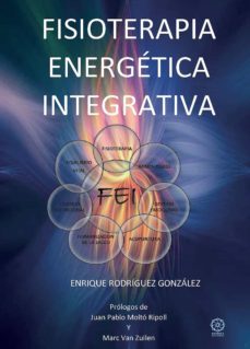 fisioterapia energetica integrativa-enrique rodriguez gonzalez-9788418115554