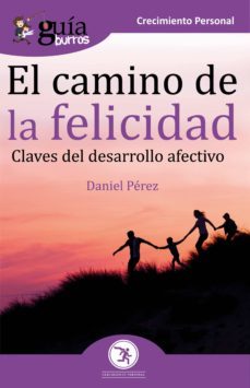 guiaburros el camino de la felicidad (ebook)-daniel perez-9788418121654