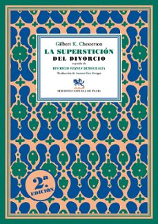 la supersticion del divorcio; seguido de divorcio versus democracia-9788418153754