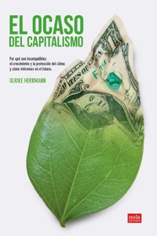 el ocaso del capitalismo-ulrike herrmann-9788418164354
