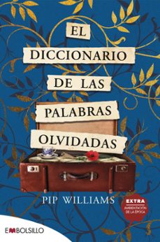 el diccionario de las palabras olvidadas (libro del año maeva 202 2)-pip williams-9788418185854